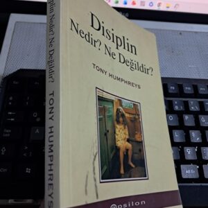 DİSİPLİN NEDİR? NE DEĞİLDİR?/ Tony HUMPHREYS