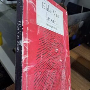 ELDE VAR İNSAN/Senai DEMİRCİ