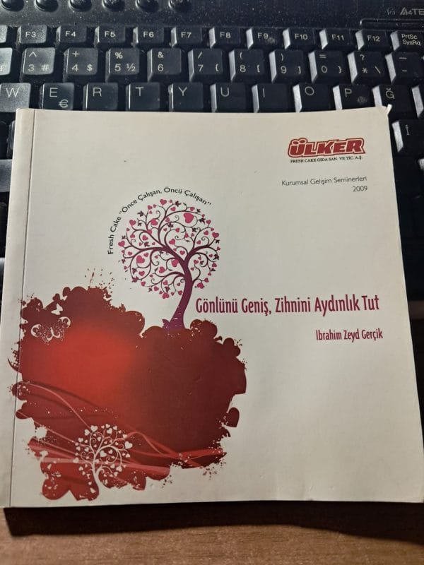 GÖNLÜNÜ GENİŞ,ZİHNİNİ AYDINLIK TUT/İbrahim Zeyd GERÇİK