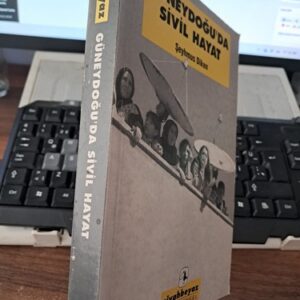 GÜNEYDOĞU'DA SİVİL HAYAT/Şeyhmus DİKEN