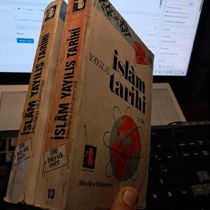 İSLÂM YAYILIŞ TARİHİ(1-2 CİLT)/Mevlâna MUHAMMED PANİPETİ