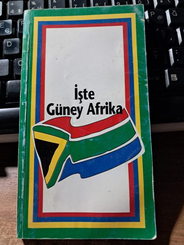 İŞTE GÜNEY AFRİKA/G. Afrika Büyükelçiliği