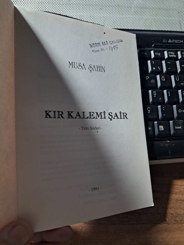 KIR KALEMİ ŞAİR/Musa ŞAHİN