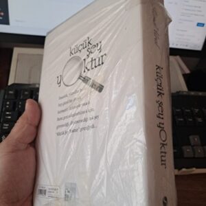 KÜÇÜK ŞEY YOKTUR/Kemal URAL