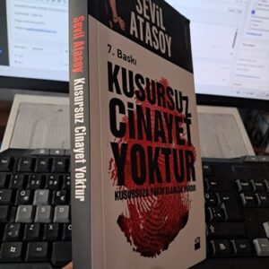 KUSURSUZ CİNAYET YOKTUR/Sevil ATASOY
