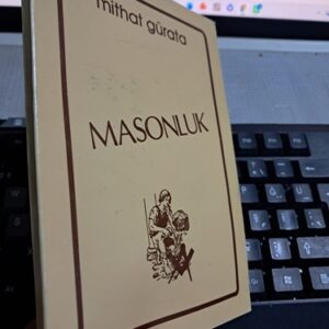 MASONLUK/Mithat GÜRATA
