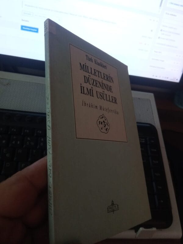 MİLLETLERİN DÜZENİNDE İLMÎ USÜLLER/İbrahim MÜTEFERRİKA