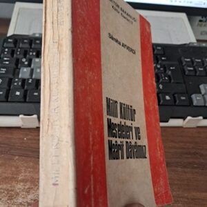 MİLLÎ KÜLTÜR MES'ELELERİ VE MAÂRİF DÂVÂMIZ/Sâmiha AYVERDİ