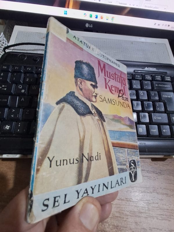 MUSTAFA KEMAL PAŞA SAMSUN'DA/Yunus NADİ