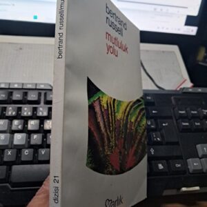 MUTLULUK YOLU/Bertrand RUSSELL