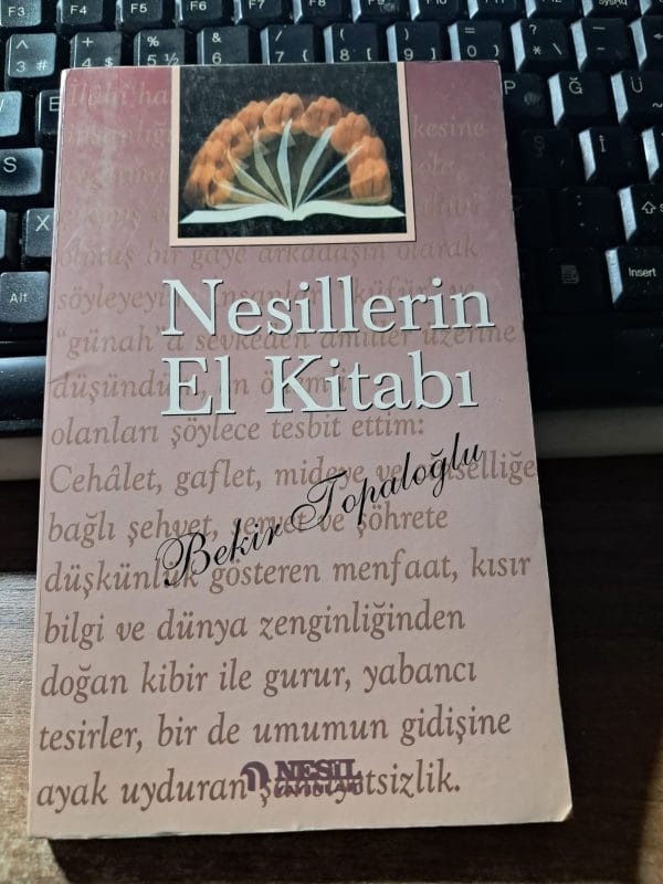 NESİLLERİN EL KİTABI/Bekir TOPALOĞLU