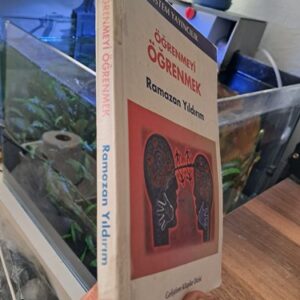 ÖĞRENMEYİ ÖĞRENMEK/Ramazan YILDIRIM