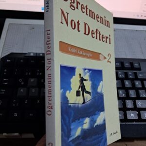 ÖĞRETMENİN NOT DEFTERİ 2/Vehbi VAKKASOĞLU