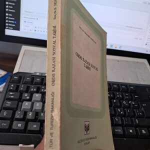 ORDU KAZASI SOSYAL TARİHİ (1455-1613)/Doç. Dr. Bahaeddin YEDİYILDIZ