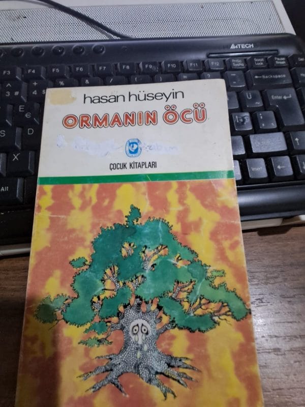 ORMANIN ÖCÜ/Hasan HÜSEYİN
