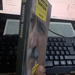 SADETTİN TANTAN-BİR SAVAŞ ÖYKÜSÜ/ Ferhat ÜNLÜ