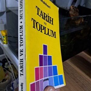 TARİH VE TOPLUM/MUTAHHARİ
