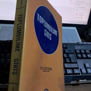 TOPLUMBİLİME GİRİŞ/Prof. Dr. Özer OZANKAYA