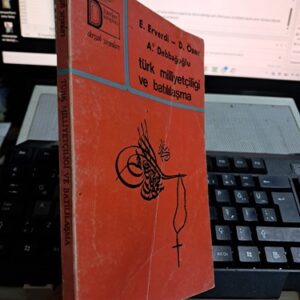 TÜRK MİLLİYETÇİLİĞİ VE BATILILAŞMA/E.EVERDİ-D.ÖZER-A.DEBBAĞOĞLU