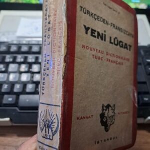 TÜRKÇEDEN -FRANSIZCAYA YENİ LÜGAT(Nouveau Dıctıonnaıre Turc-Françaıs)/ Reşad Nuri DARAGO