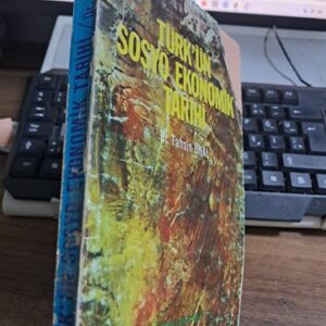 TÜRK'ÜN SOSYO EKONOMİK TARİHİ/Dr. Tahsin ÜNAL