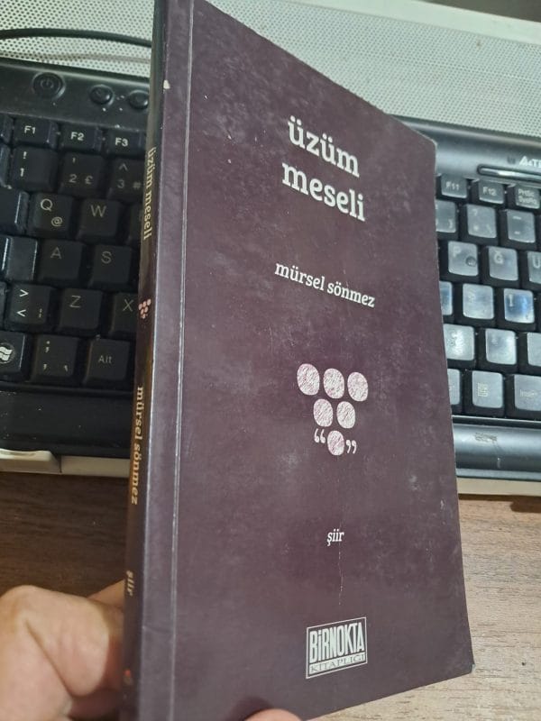 ÜZÜM MESELİ/Mürsel SÖNMEZ