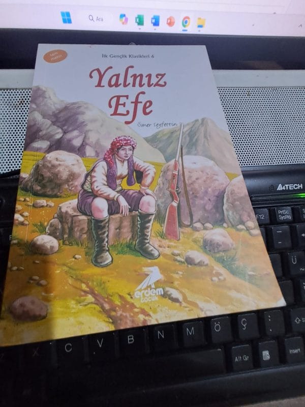 YALNIZ EFE/Ömer SEYFETTİN