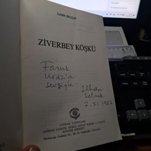 ZİVERBEY KÖŞKÜ(Yazar imzalı)/İlhan SELÇUK